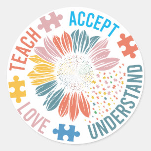 Autism Teacher Teach Accept Understand Love Classic Round Sticker