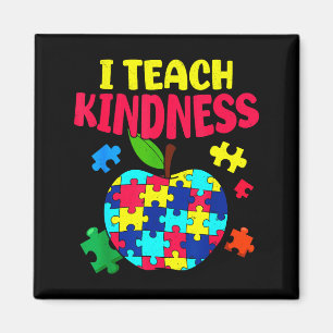 Autism teacher teach kindness autism awareness magnet
