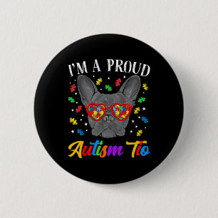 Autism Tio French Bulldog Dog Puzzle Gles 6 Cm Round Badge