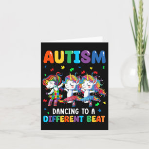 Autism Unicorn Dancing To A Different Beat Autism Card