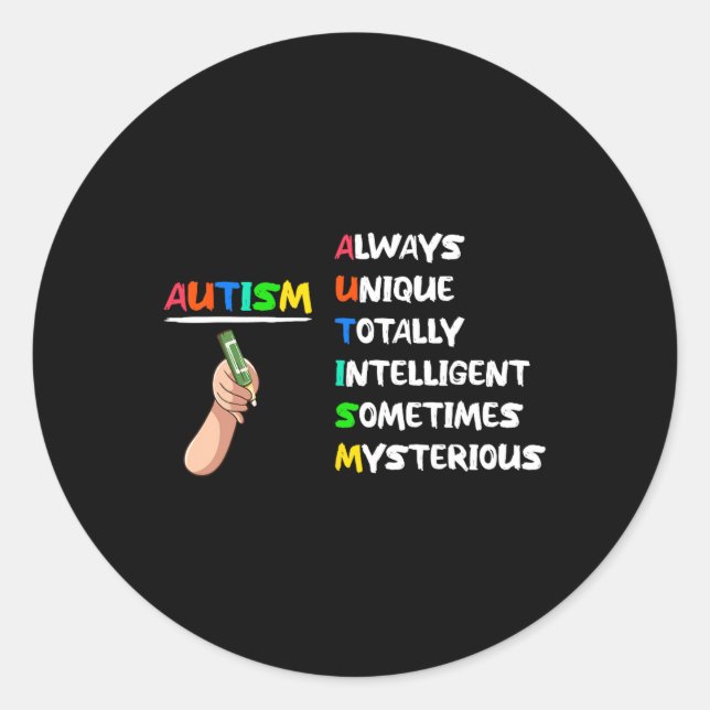 Autism Unique Totally Intelligent Sometimes Myster Classic Round Sticker (Front)