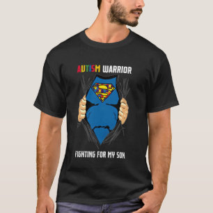 Autism Warrior Fighting For My Son Autism Awarenes T-Shirt