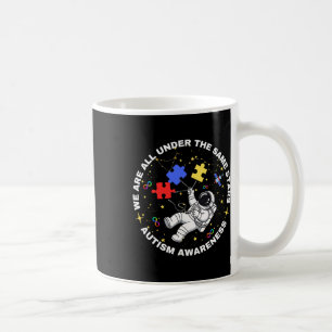 Autism We Are All Under The Same Stars Space Astro Coffee Mug