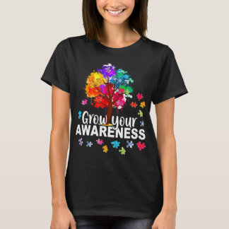 Autism-Women Men Grow Your Awareness Autism Aware T-Shirt