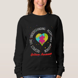 Autism Women Men Respect Love Support Autism Aware Sweatshirt