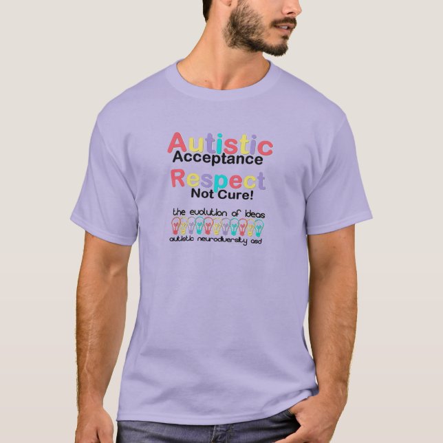 Autistic Acceptance Respect Not Cure T-Shirt (Front)