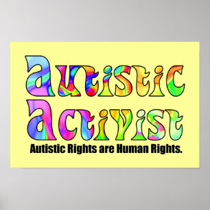 Autistic Activist (Colour) Poster