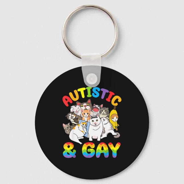 Autistic And Gay Funny Crying Meme Cats Pride Awar Key Ring (Front)