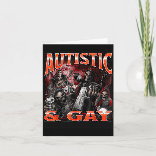 Autistic And Gay Funny Hard Skeleton Meme Bootleg Card