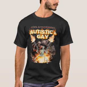 Autistic And Gay Skeleton Cursed Autism Meme  T-Shirt