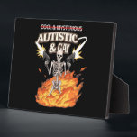 Autistic and Gay Skeleton Funny Autism Awareness Plaque<br><div class="desc">Autistic and Gay Skeleton Funny Autism Awareness</div>