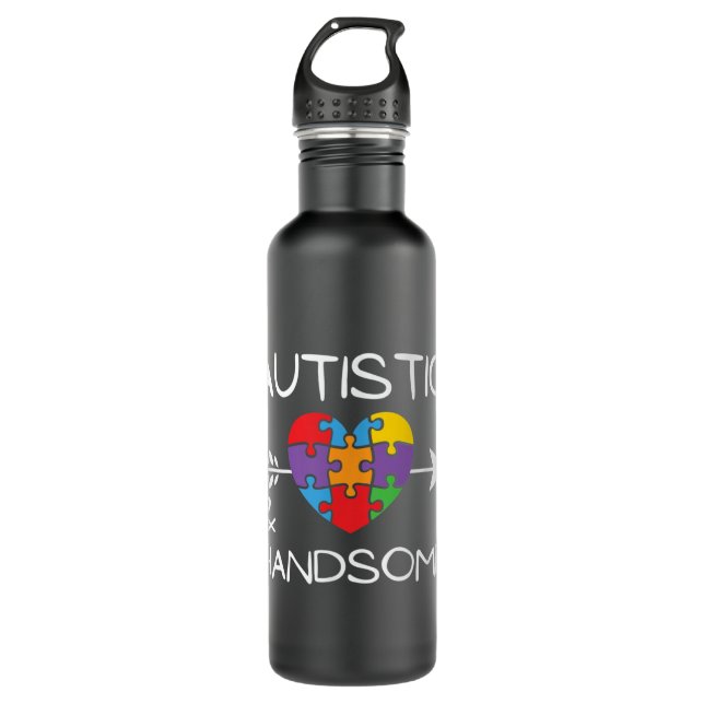 Autistic And Handsome Autism Awareness  710 Ml Water Bottle (Front)