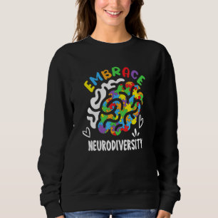 Autistic Autism Awareness Month Embrace Neurodiver Sweatshirt