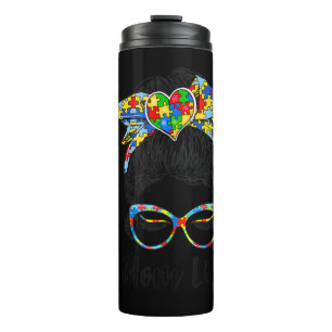 Autistic Autism Awareness Mum Life Shirts Women Mo Thermal Tumbler