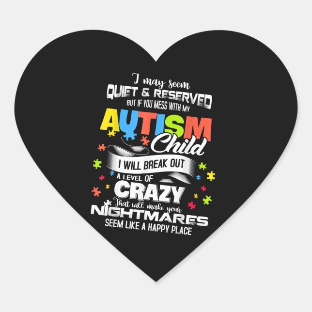 Autistic | Autism Child I Will Break Out A Level Heart Sticker (Front)