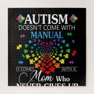 Autistic   Autism Doesn't Come With Manual Jigsaw Puzzle