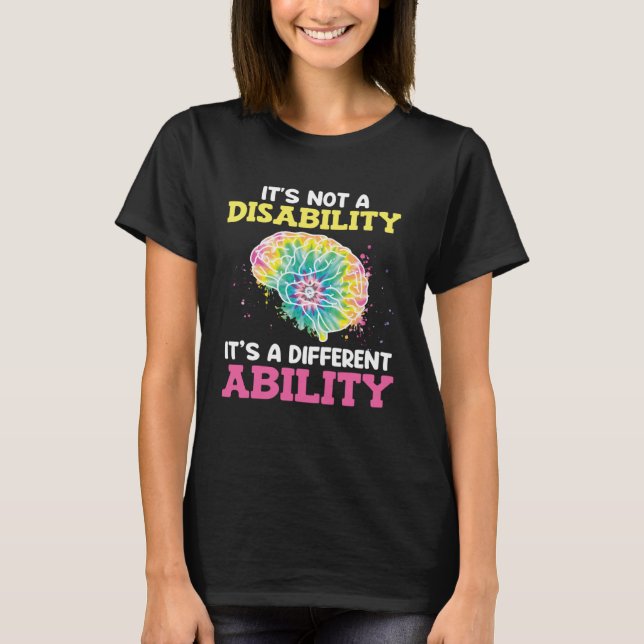 Autistic Awareness Its not a disability Autism  1 T-Shirt (Front)