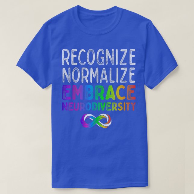 Autistic Awareness Month Embrace Neurodiversity AD T-Shirt (Design Front)