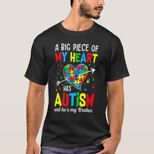 Autistic Boy Piece My Heart Has Autism He's My Bro T-Shirt (Front)