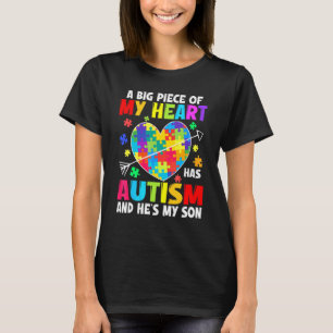 Autistic Boy Piece My Heart Has Autism He's My Son T-Shirt