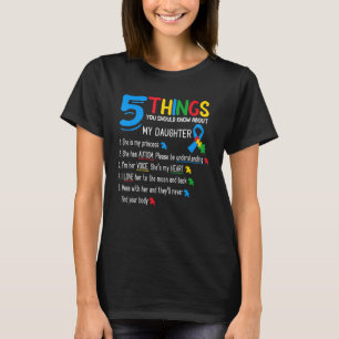 Autistic Daughter Autism Awareness Support Mum Dad T-Shirt