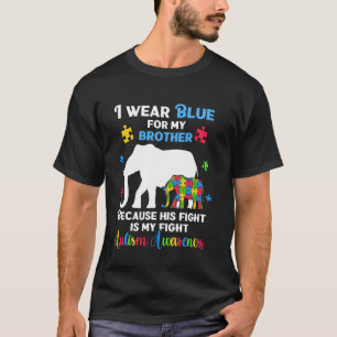 Autistic Elephant Shirts, I Wear Blue For My Broth T-Shirt