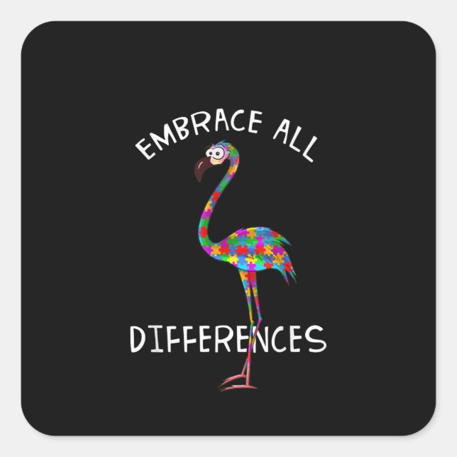 Autistic | Embrace All Differences Flamingo Puzzle Square Sticker (Front)