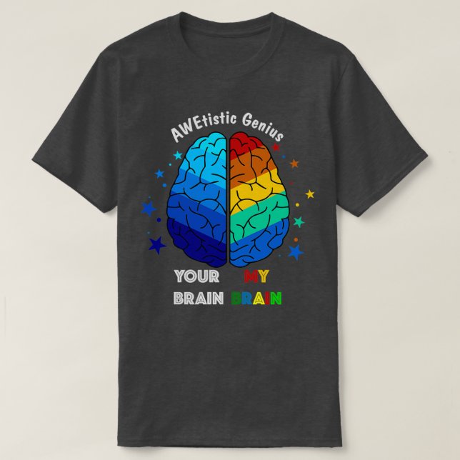 Autistic Genius Autism T-Shirt (Design Front)