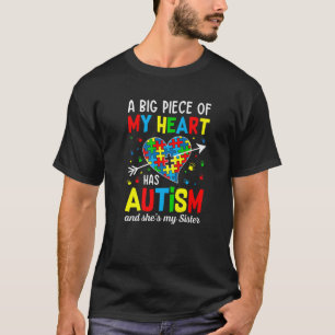 Autistic Girl Piece My Heart Has Autism She's My S T-Shirt