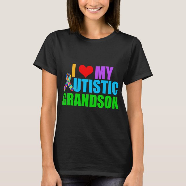 Autistic Grandson Grandmother T-Shirt (Front)