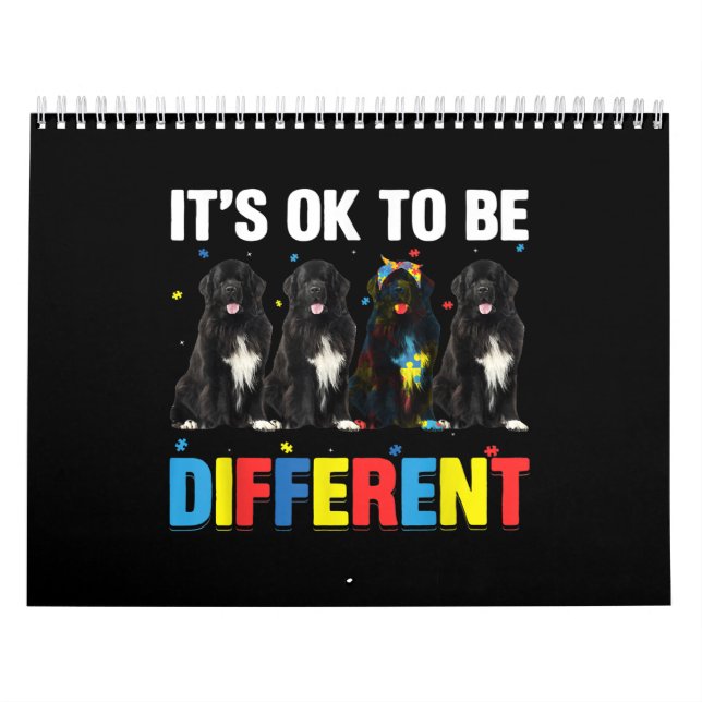 Autistic |It's Ok To Be Different Newfoundland Mum Calendar (Cover)