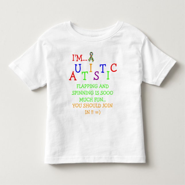 Autistic Olympics! ~ Toddler T-Shirt (Front)