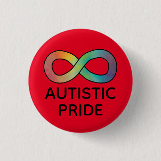 Autistic Pride Neurodiversity Acceptance Button
