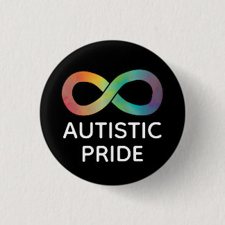 Autistic Pride Neurodiversity Acceptance Button