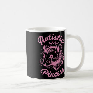 Autistic Princess Opossum 1 Coffee Mug