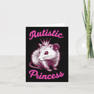 Autistic Princess Opossum 3 Card