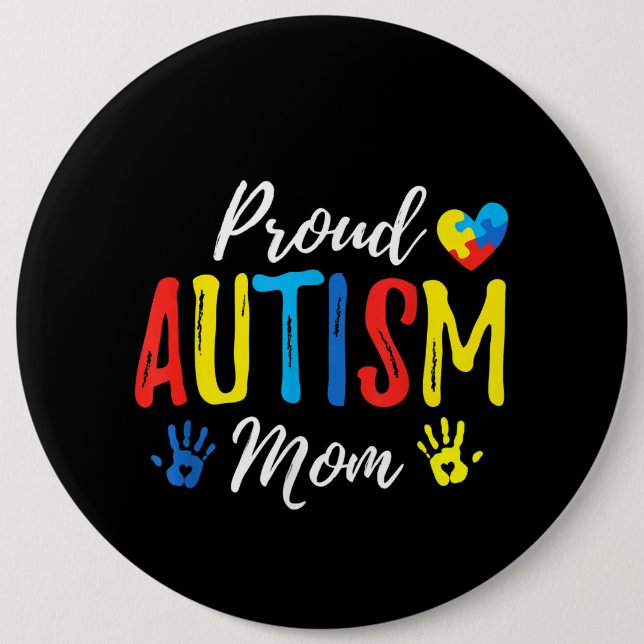 Autistic | Proud Autism Mum Puzzle Piece 6 Cm Round Badge (Front)