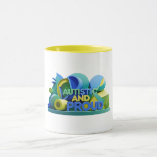 Autistic & Proud Mug