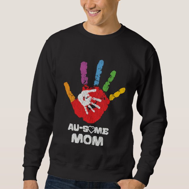 Autistic Son Daughter Awesome Mom Autism Awareness Sweatshirt (Front)