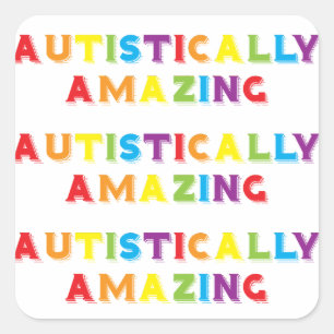 Autistically Amazing Square Sticker