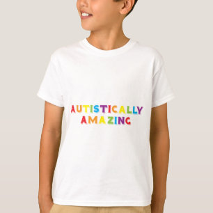 Autistically Amazing T-Shirt