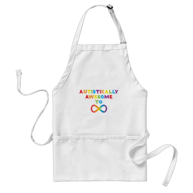 Autistically Awesome To Infinity Standard Apron (Front)