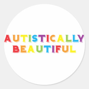 Autistically Beautiful Classic Round Sticker