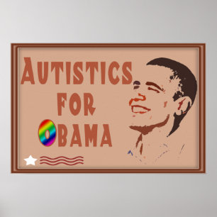 Autistics for Obama Poster