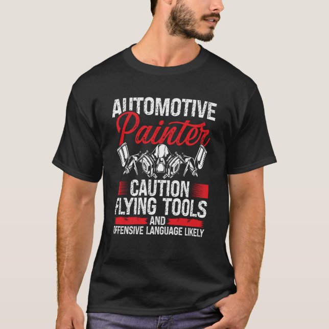 Auto Body Painting Autobody Technician Car Detaile T-Shirt (Front)