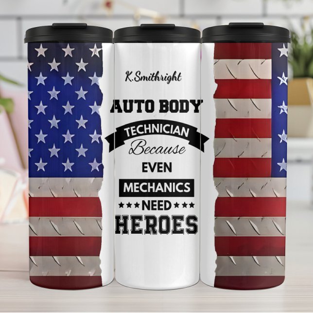 Auto Body Technician Need Heroes Thermal Tumbler (Creator Uploaded)