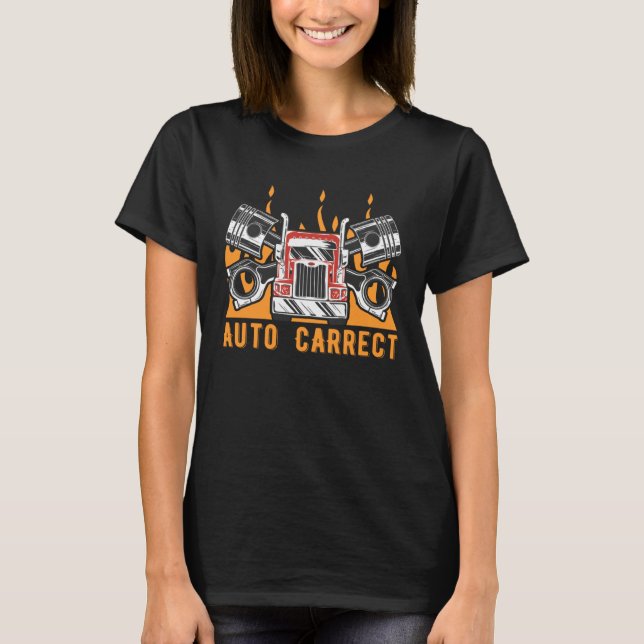 Auto Carrect Mechanic Dad Jokes Car Repair Punchli T-Shirt (Front)