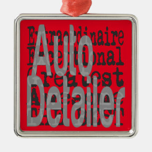 Auto Detailer Extraordinaire Metal Ornament