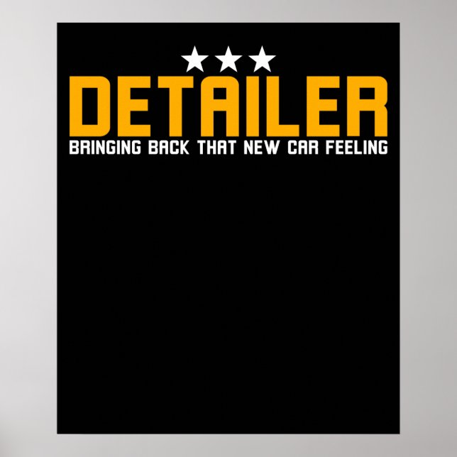 Auto Detailing Detailer New Car Feeling Poster (Front)