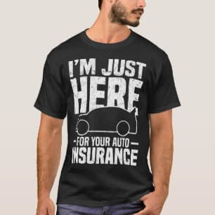Auto Insurance T-Shirt